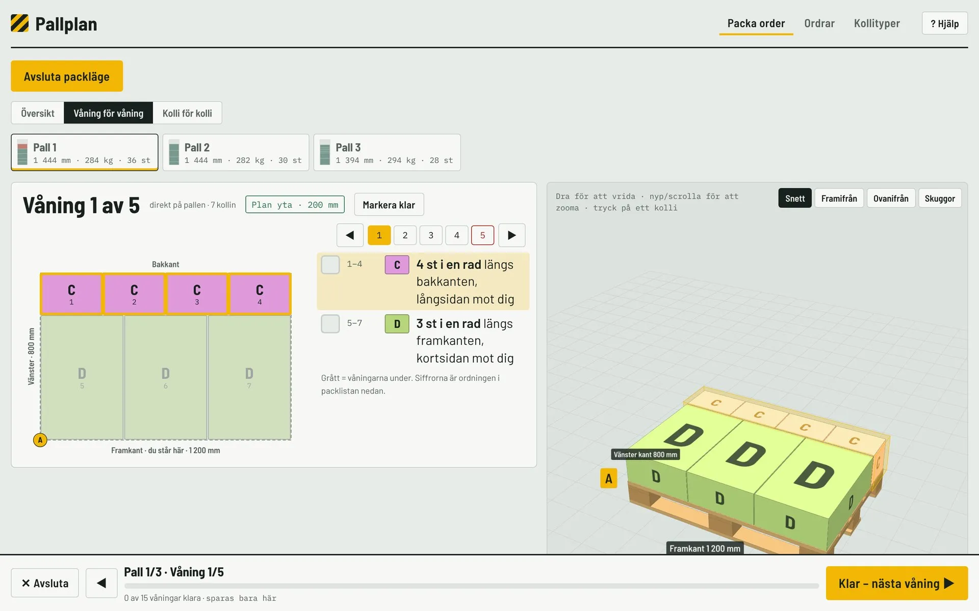 Packläget: ritning av våning 1 ovanifrån med numrerade kollin, instruktioner bredvid, 3D-vy till höger och en stor knapp ”Klar – nästa våning” längst ner.